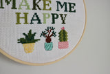 Plants Make me Happy Cross Stitch Kit