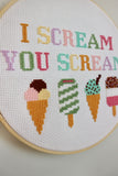 I Scream You Scream Cross Stitch Kit