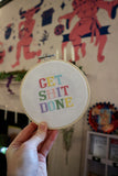 Get Sh*t Done Cross Stitch Kit